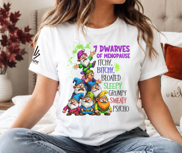 Sarcastic menopause t-shirt featuring seven dwarves