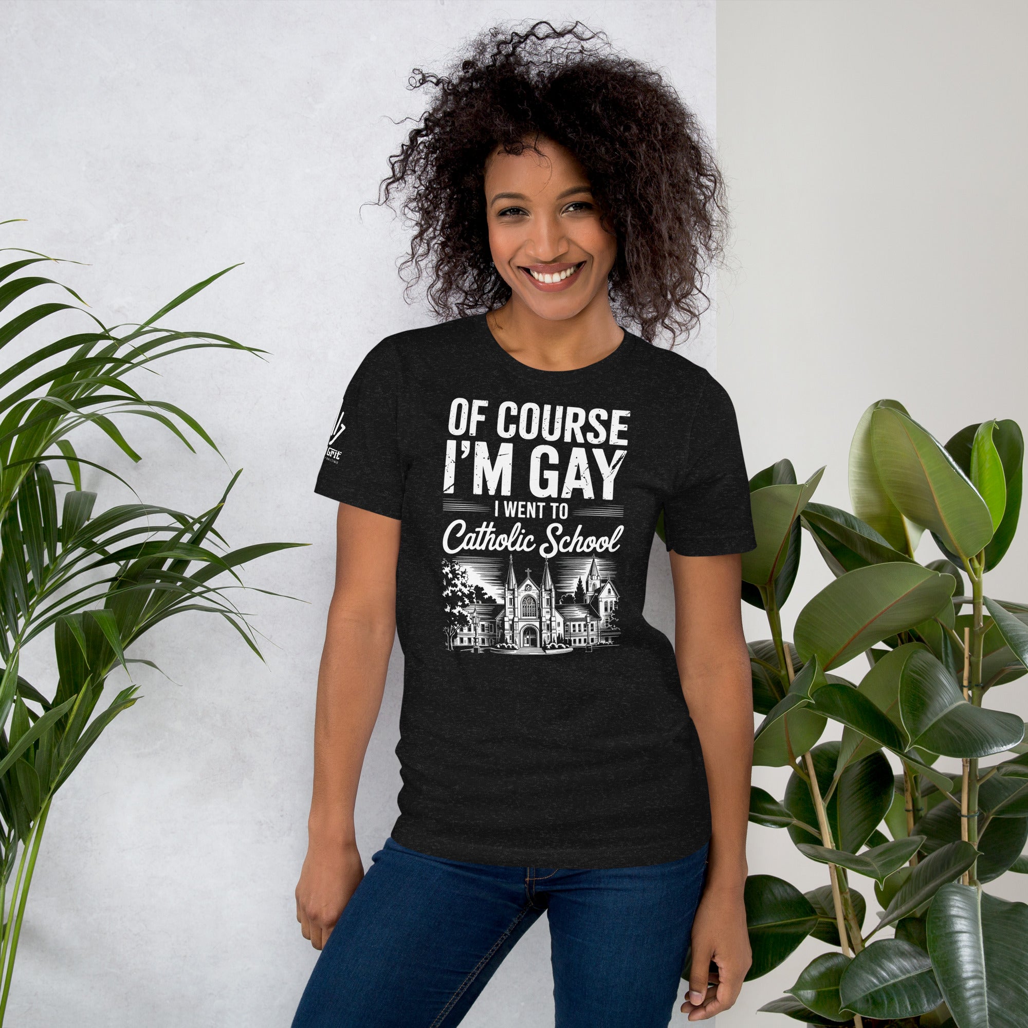Funny graphic shirt Of Course I’m Gay I Went To Catholic School
