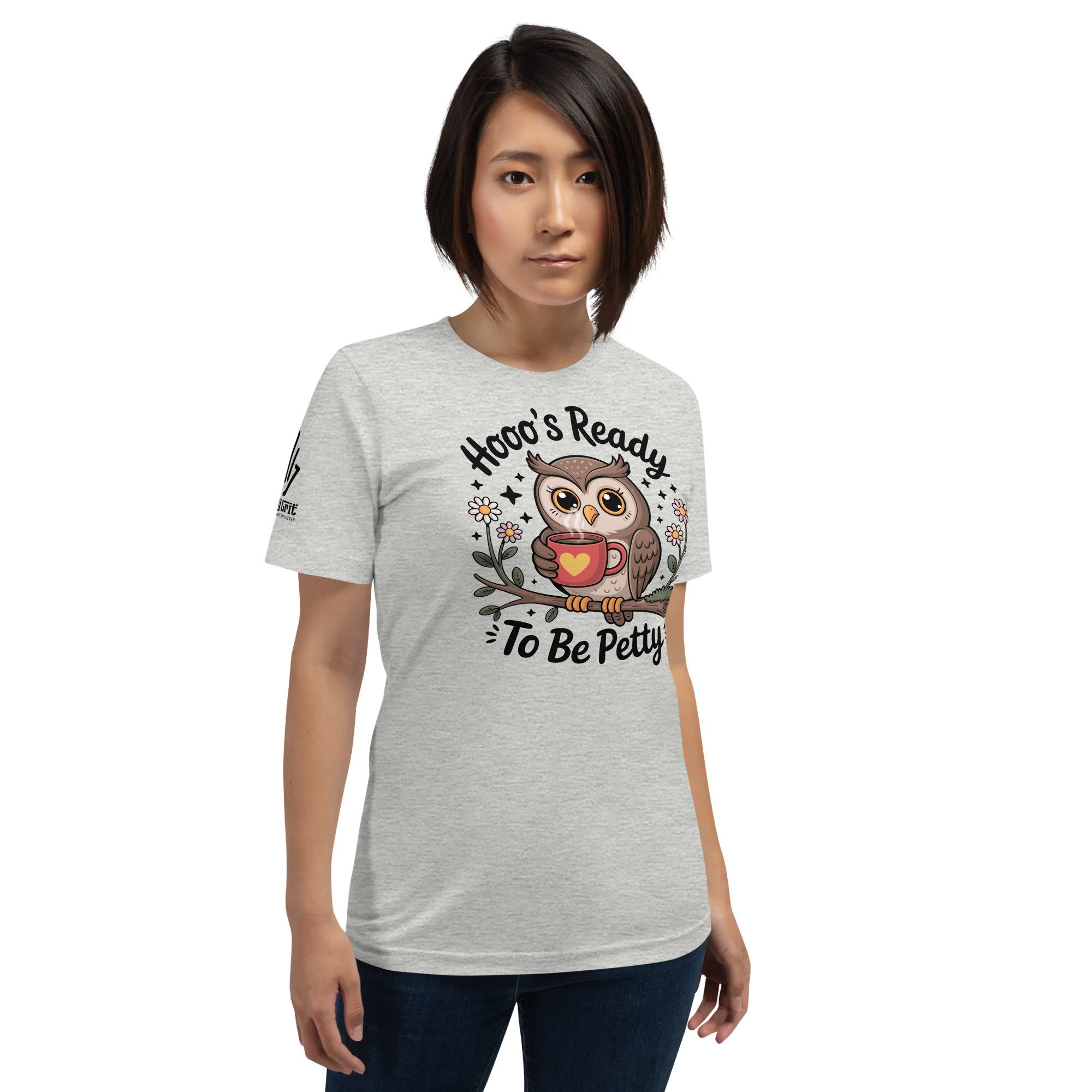 Funny sarcastic t-shirt with coffee owl for petty people