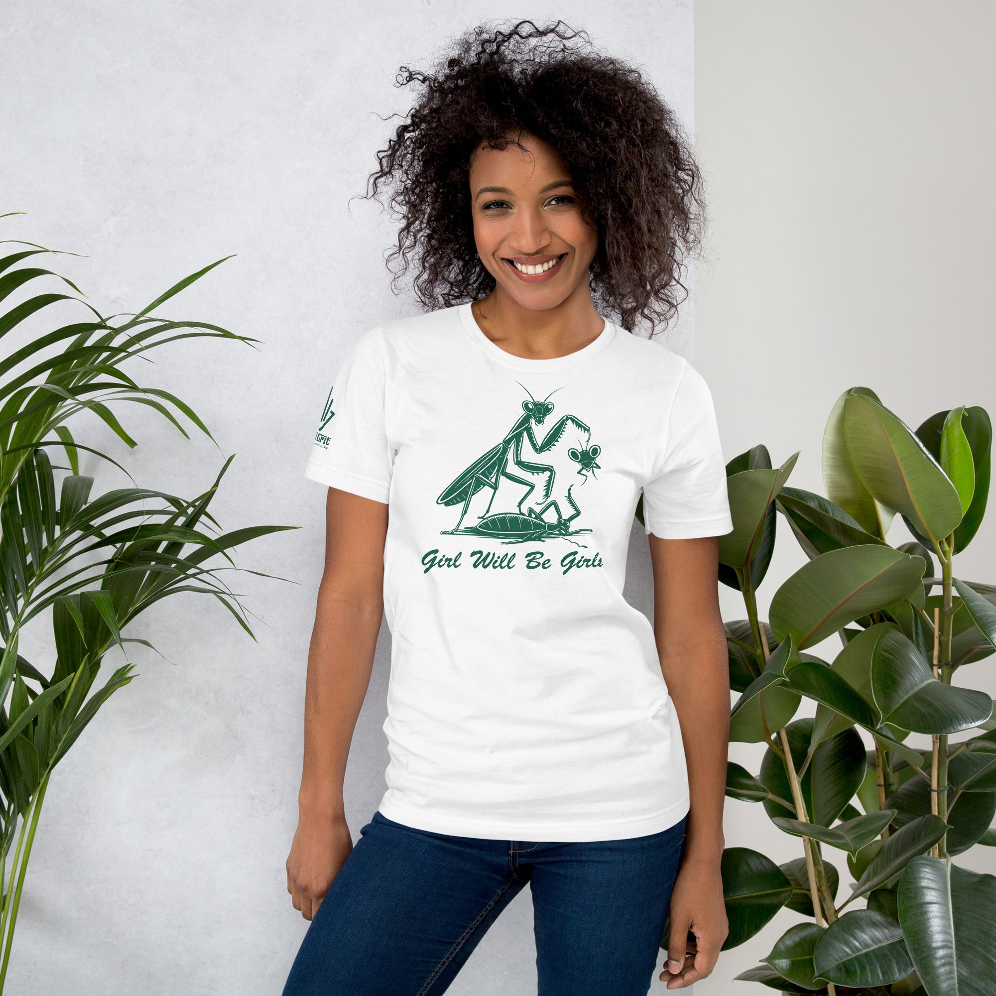 Dark humor shirt with girls will be girls quote and mantis graphic