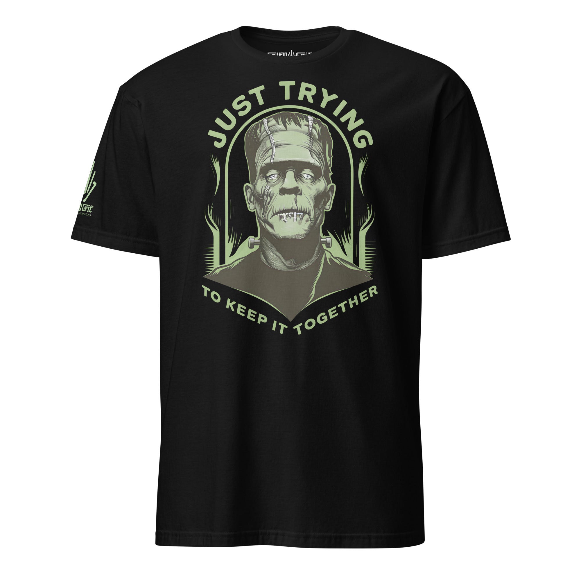 Funny shirt with Just Trying to Keep It Together text and Frankenstein image