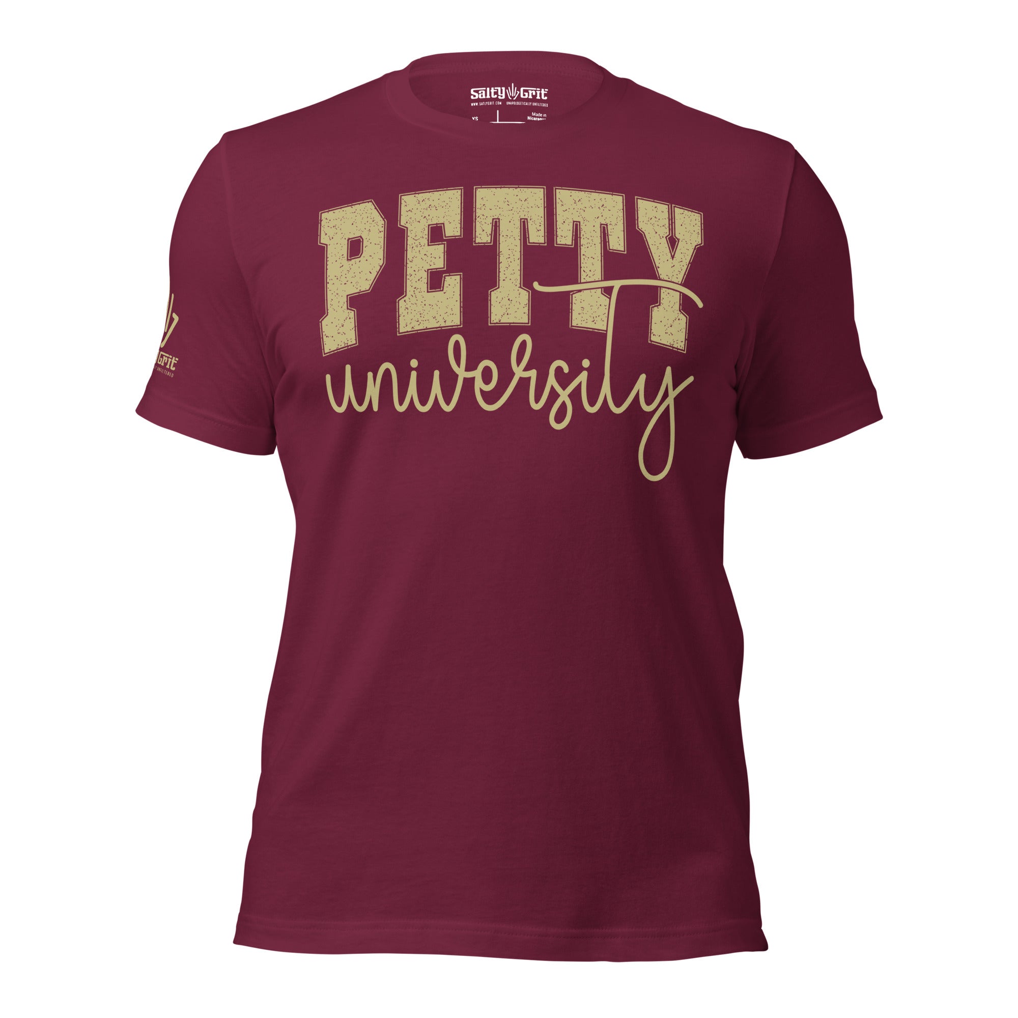 Funny shirt that says Petty University for sarcastic people