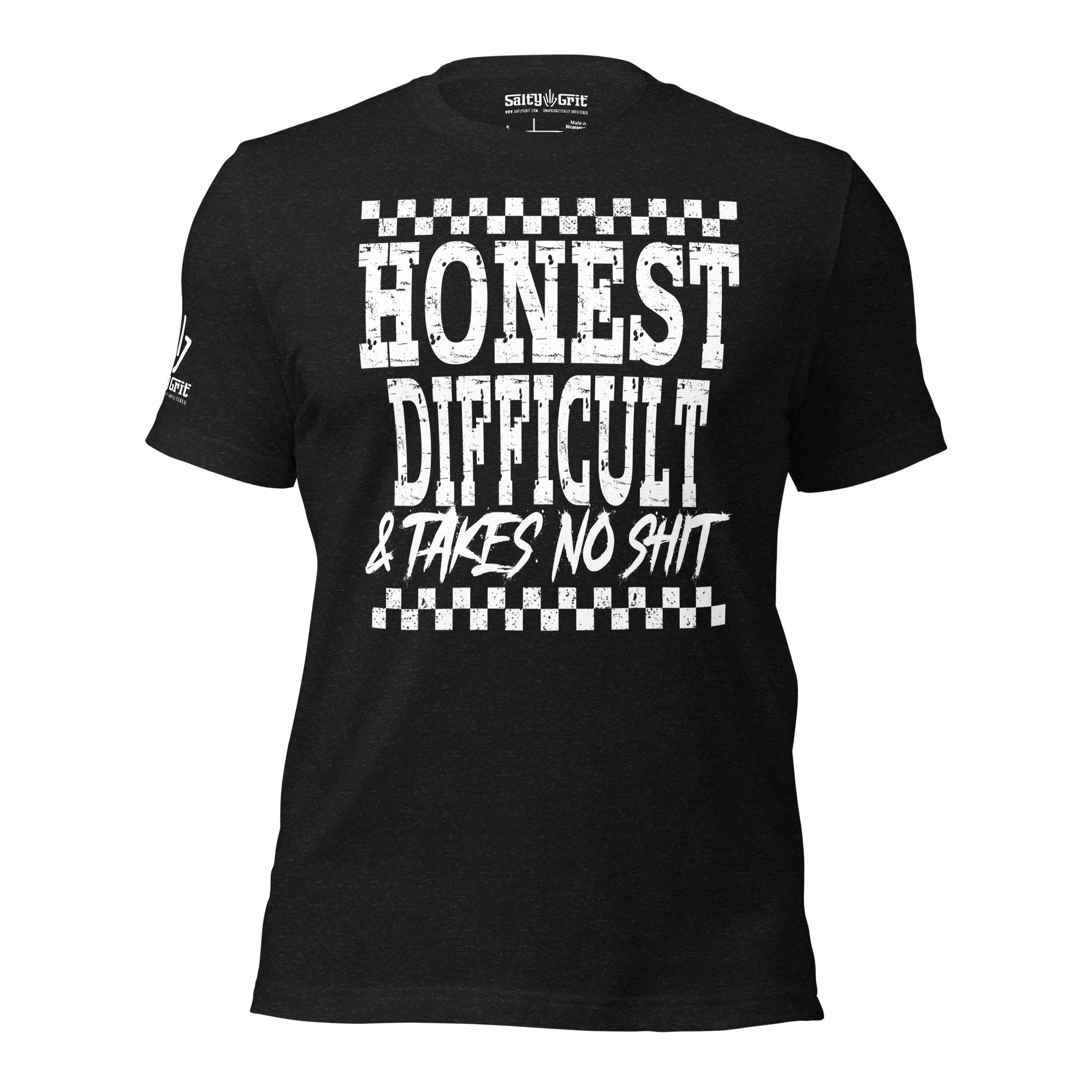 Sarcastic tee with Honest Difficult & Takes No Shit wording