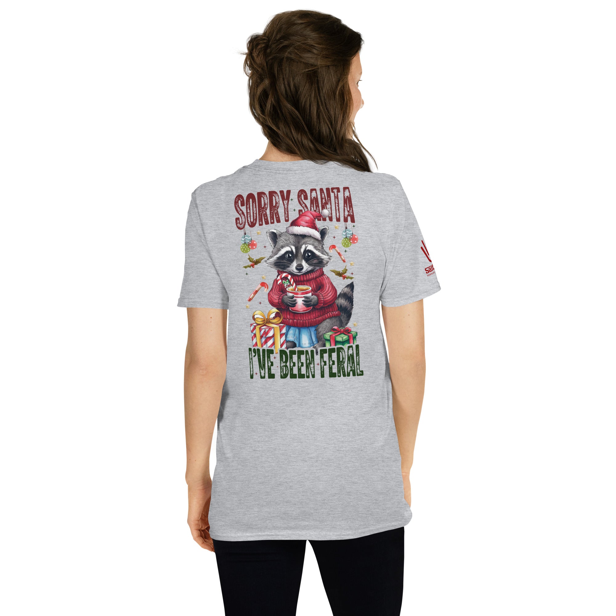 Sorry Santa I've Been Feral Shirt