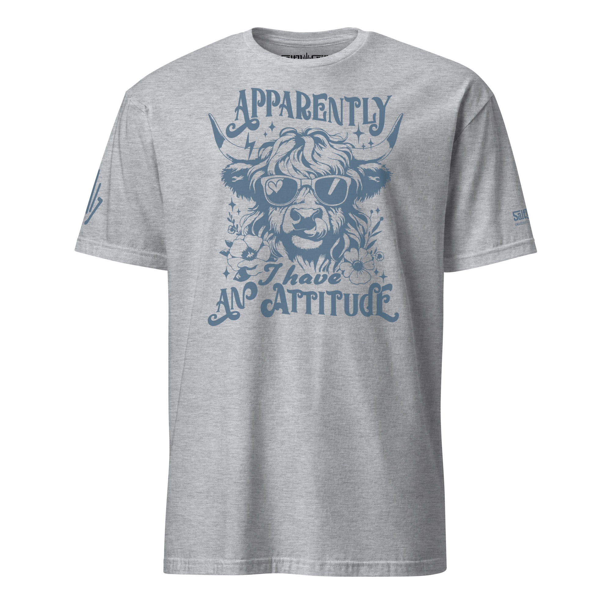 Apparently I Have An Attitude Shirt