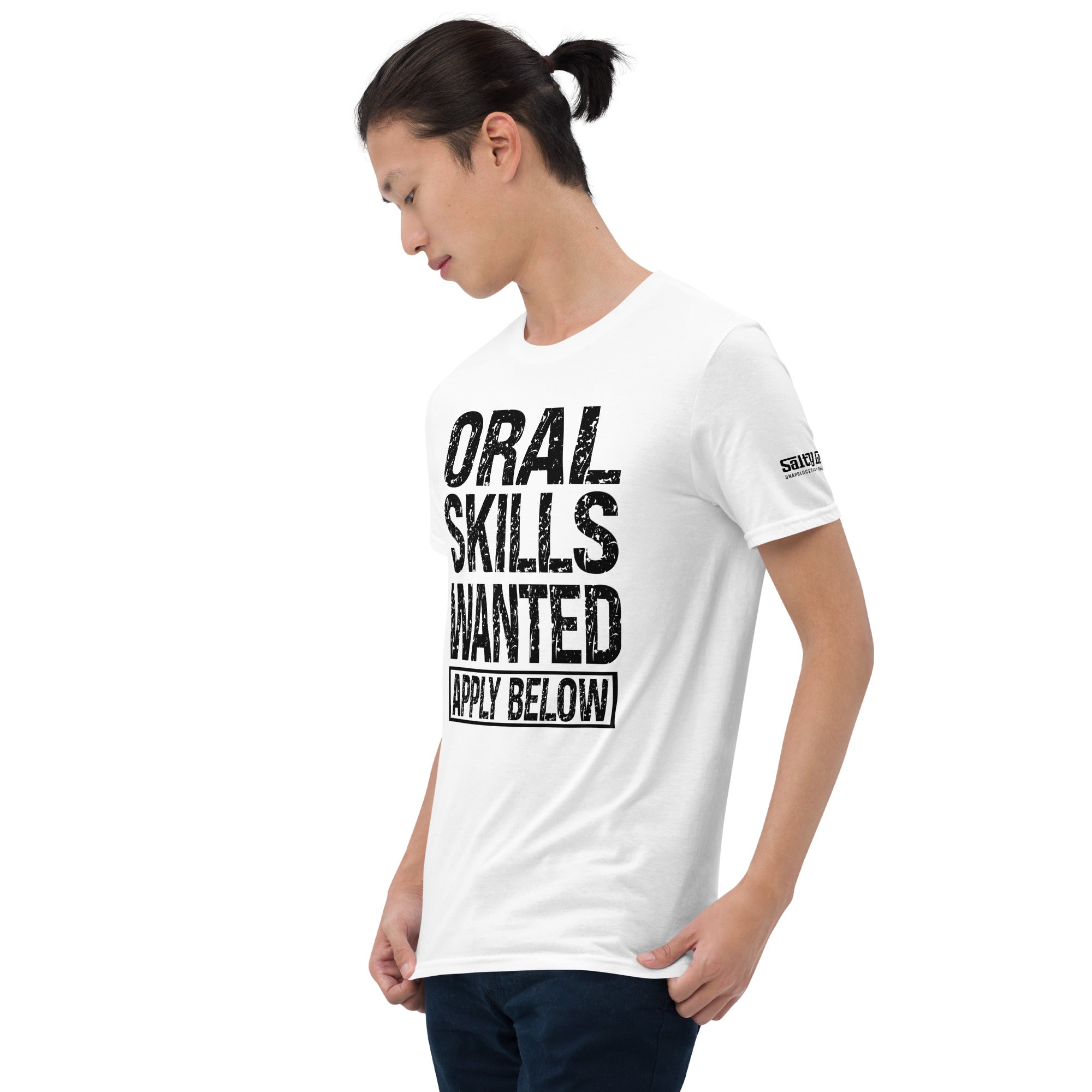 Oral Skills Wanted Shirt