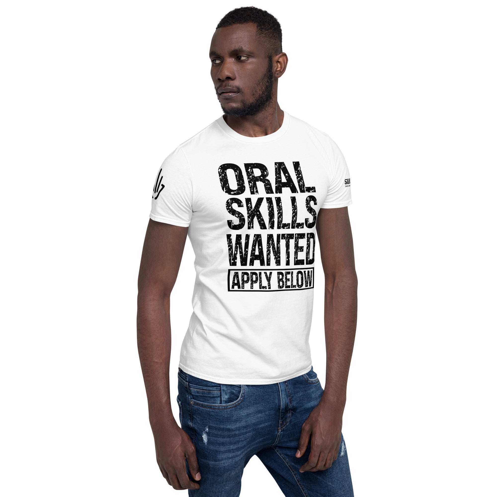 Oral Skills Wanted Shirt