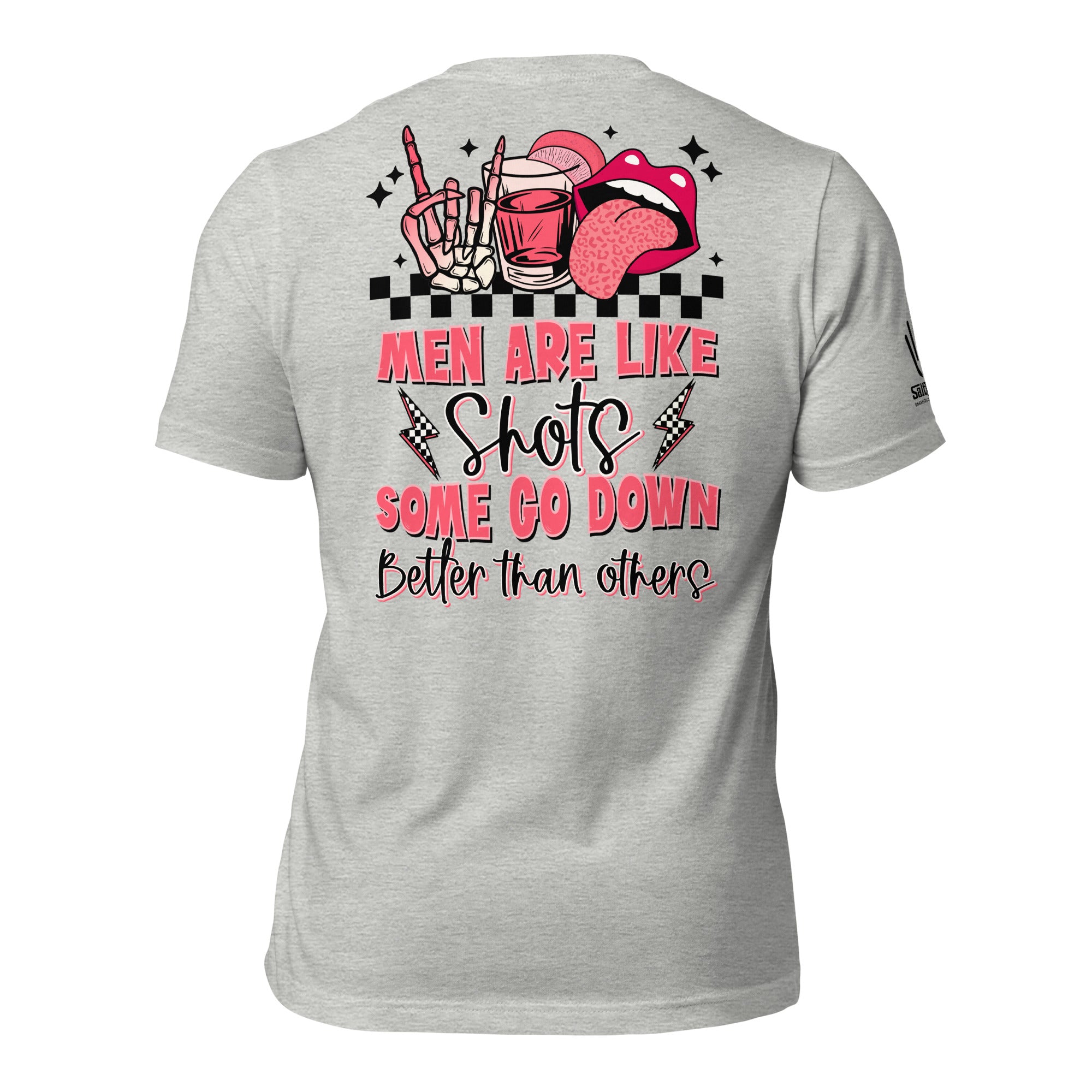 Men Are Like Shots Shirt