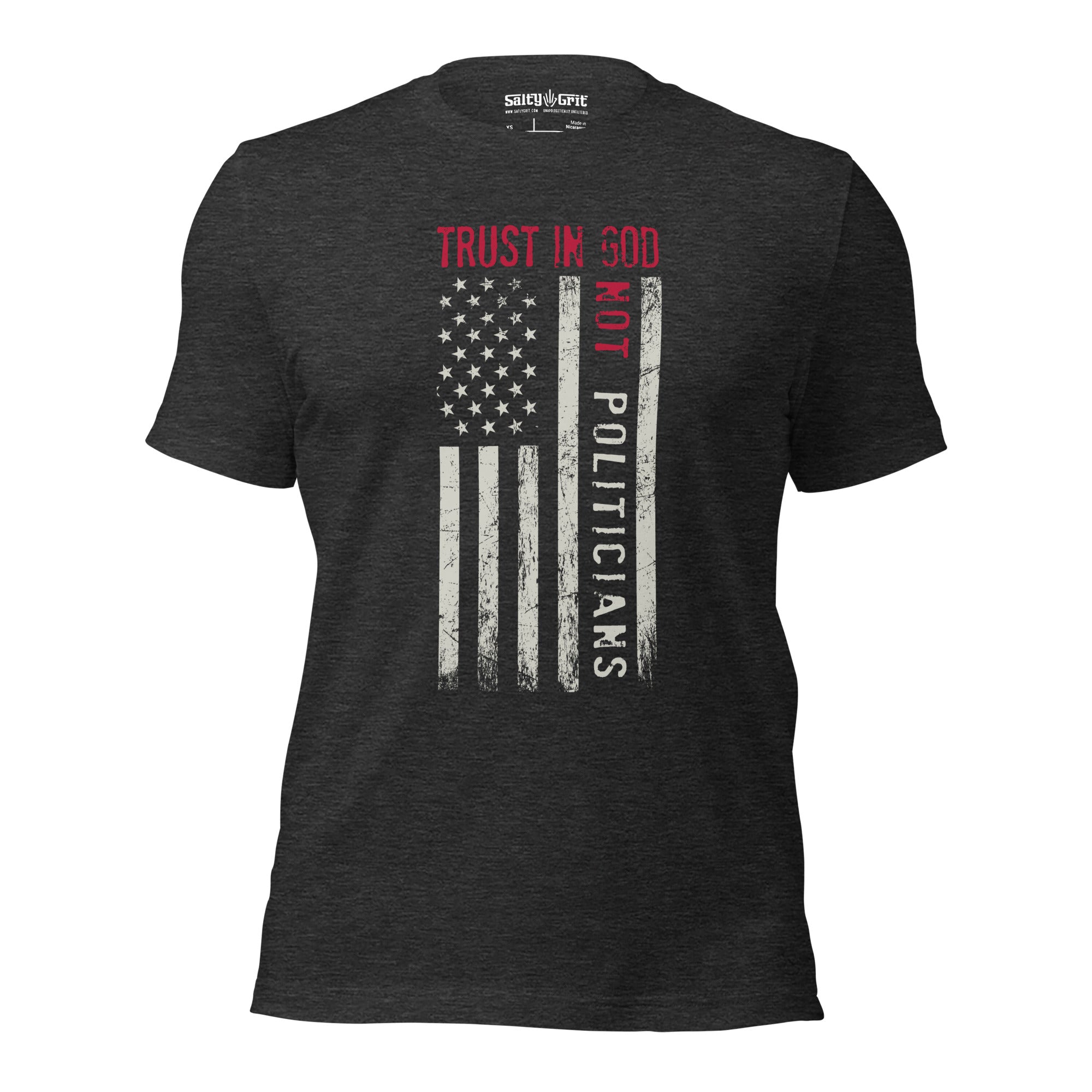 Trust In God Not Politicians Shirt - Unisex Men's