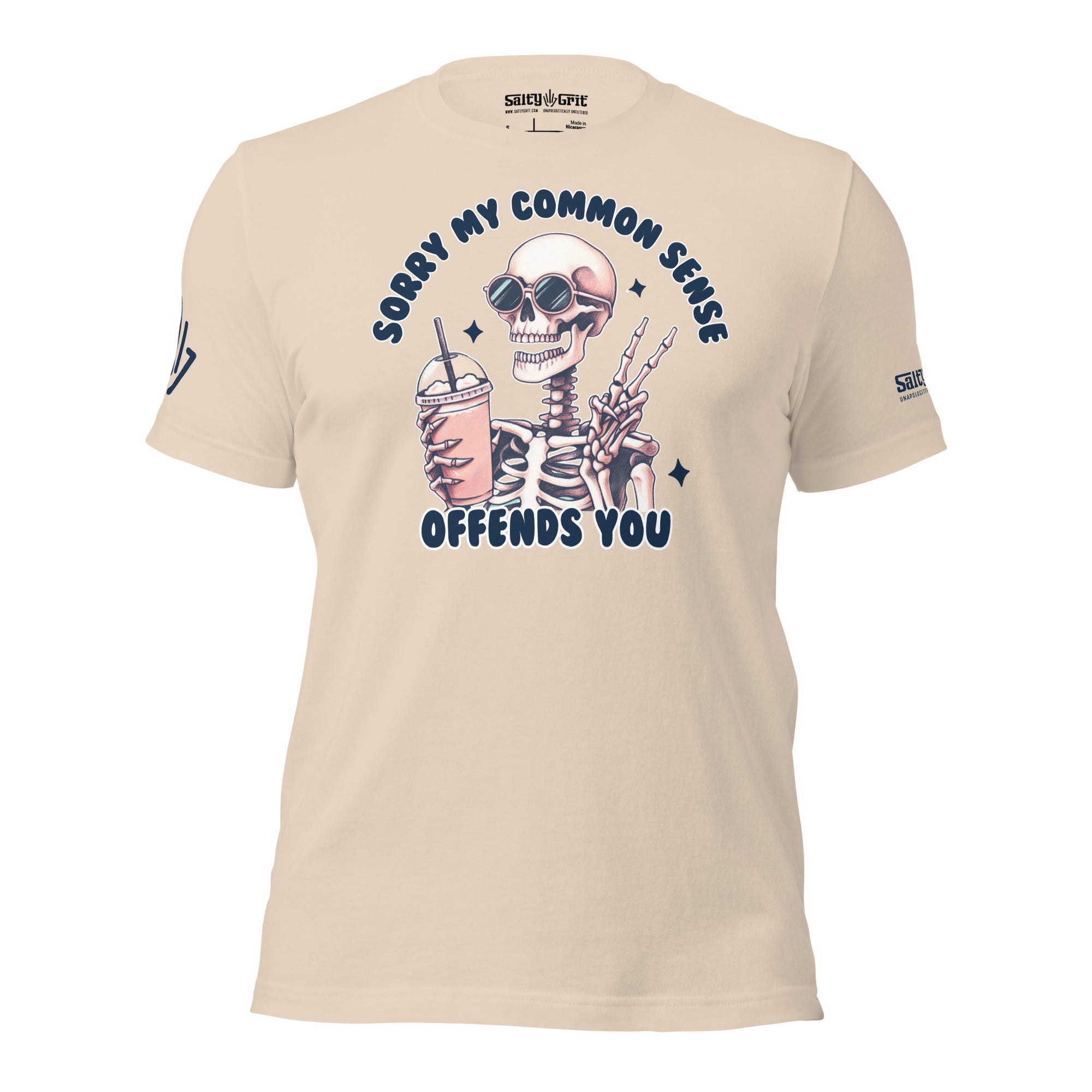 My Common Sense Offends You Shirt
