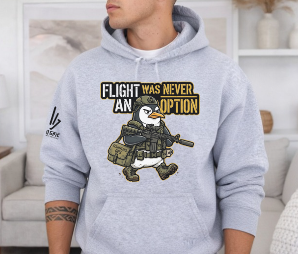 Flight Was Never an Option funny penguin hoodie with tactical gear