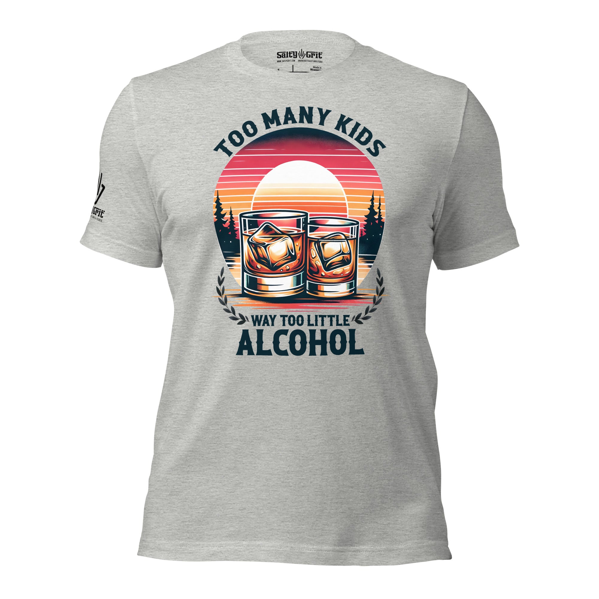 Too Many Kids Too Little Alcohol Shirt