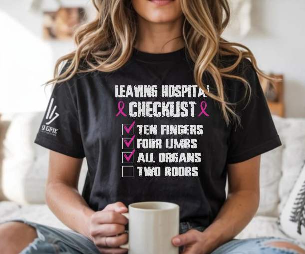Breast Cancer Hospital Checklist Shirt