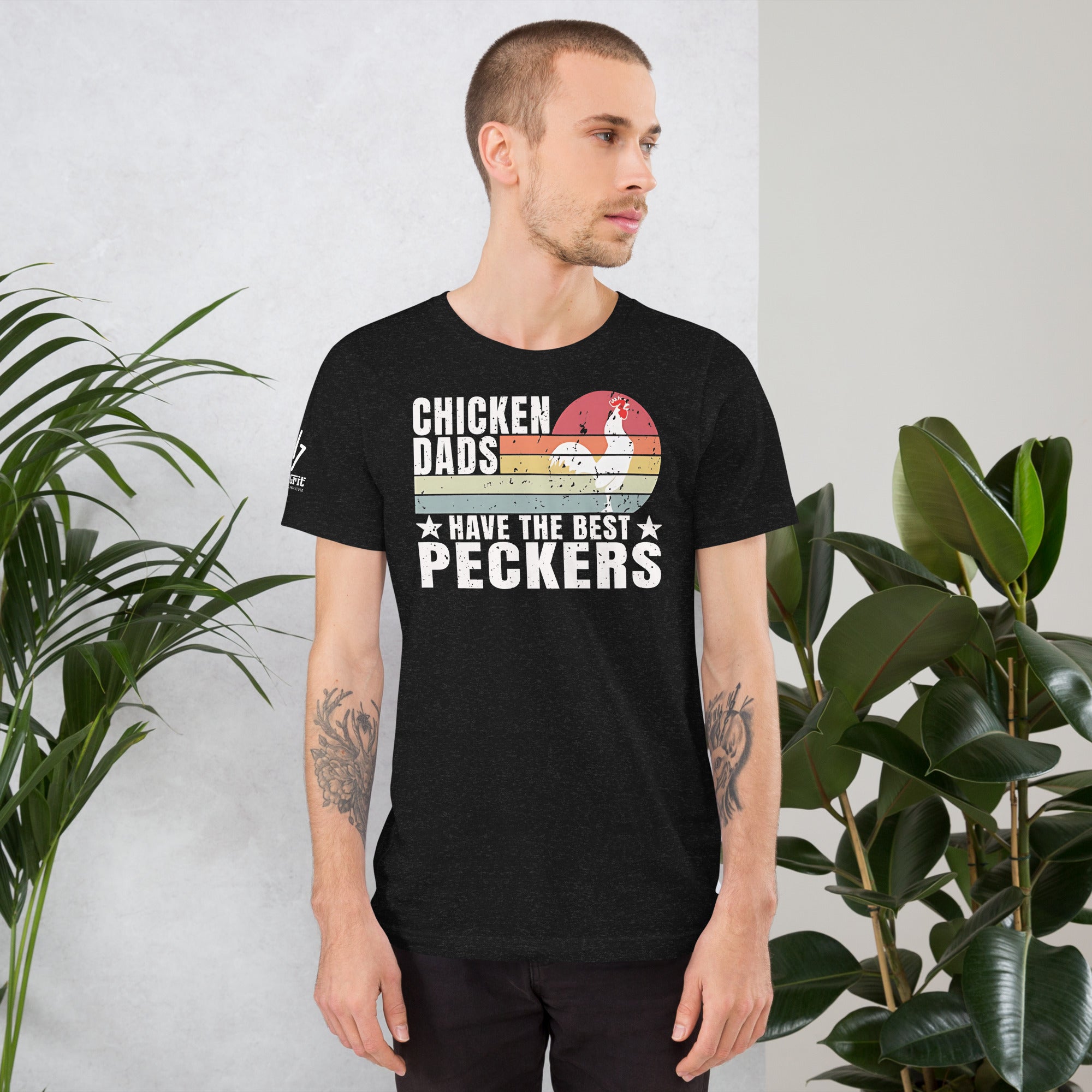 Sarcastic t-shirt saying chicken dads have best peckers