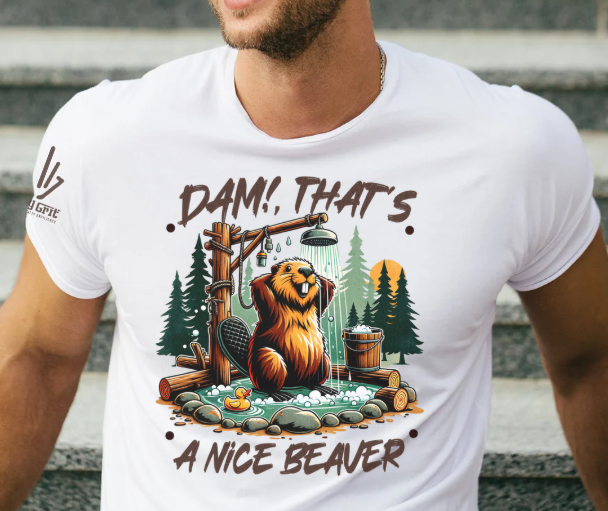 Funny Dam That's a Nice Bever shirt featuring a beaver in the shower