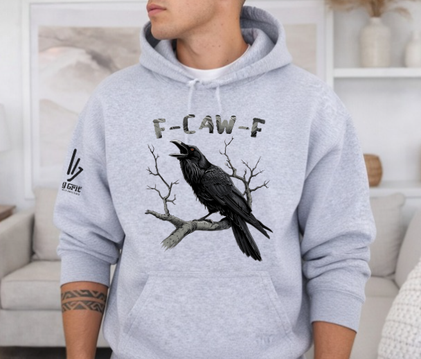 F-Caw-F Hoodie