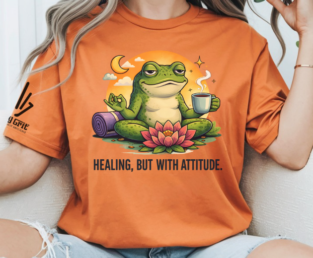 Funny Healing But With Attitude shirt featuring a frog meditating with coffee