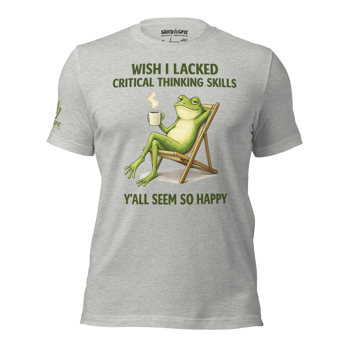 Funny frog graphic shirt featuring a cynical saying about critical thinking.