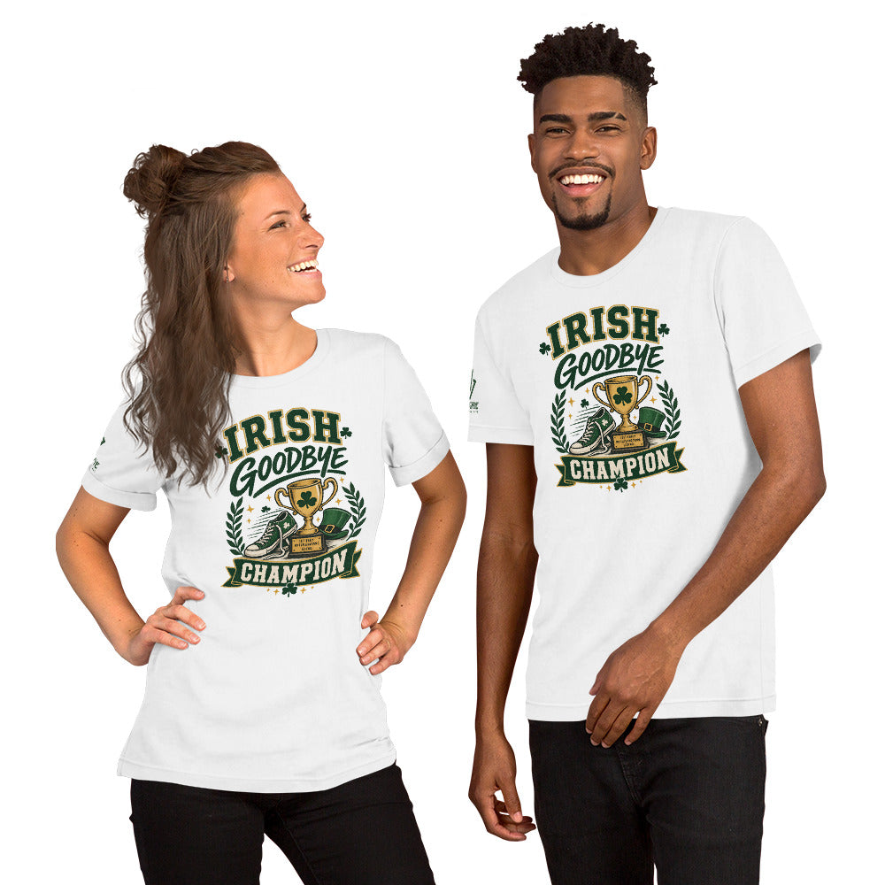 Funny shirt for party escape artists featuring Irish Goodbye Champion