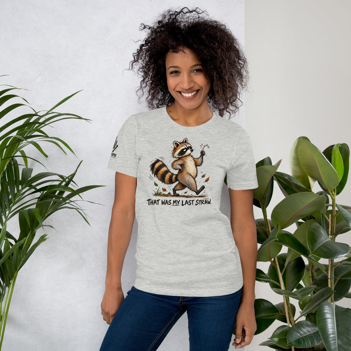 Funny sarcastic raccoon gift tee featuring the That Was My Last Straw joke