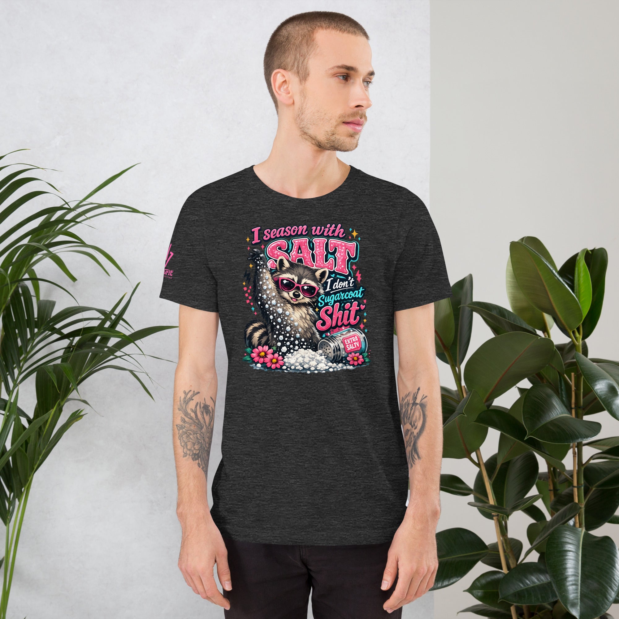 Graphic tee with I Season With Salt I Don't Sugarcoat Shit quote and raccoon illustration