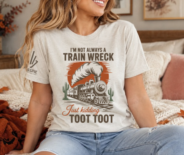 Sarcastic train wreck shirt featuring Toot Toot and a funny train design