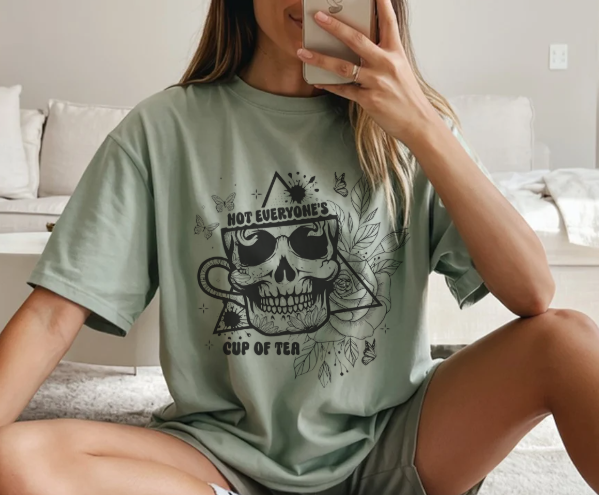 Funny shirt with not everyone's cup of tea quote and skull coffee cup design