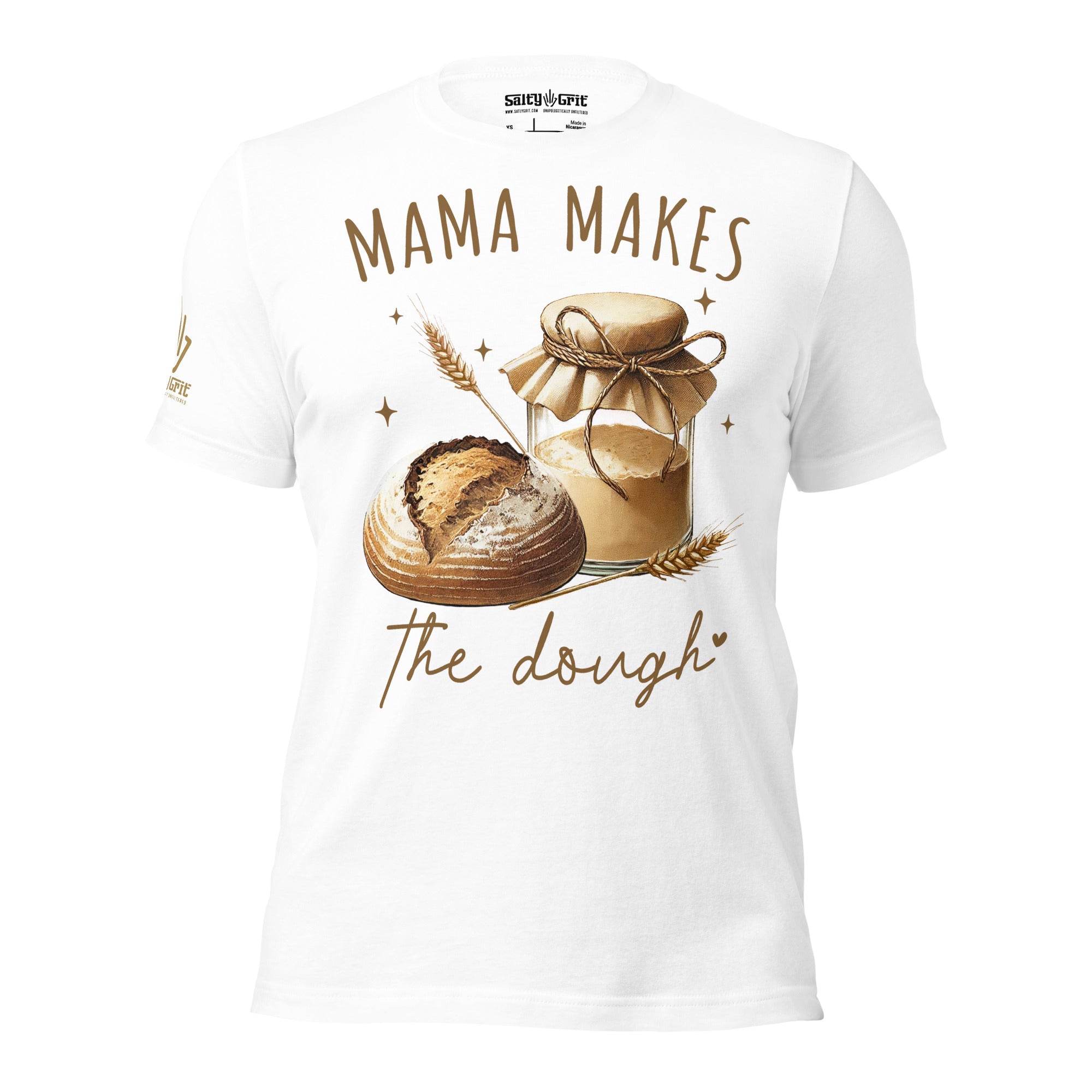 Offensive humor apparel for moms with sourdough and money pun