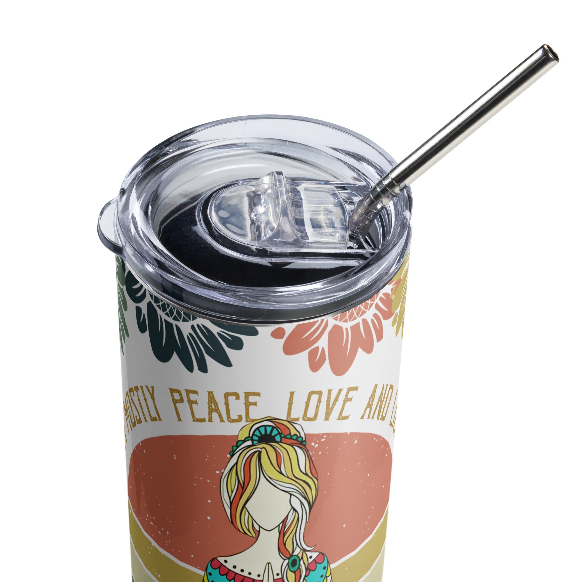 Mostly Peace Love Light and A Little go fuck yourself Stainless steel tumbler