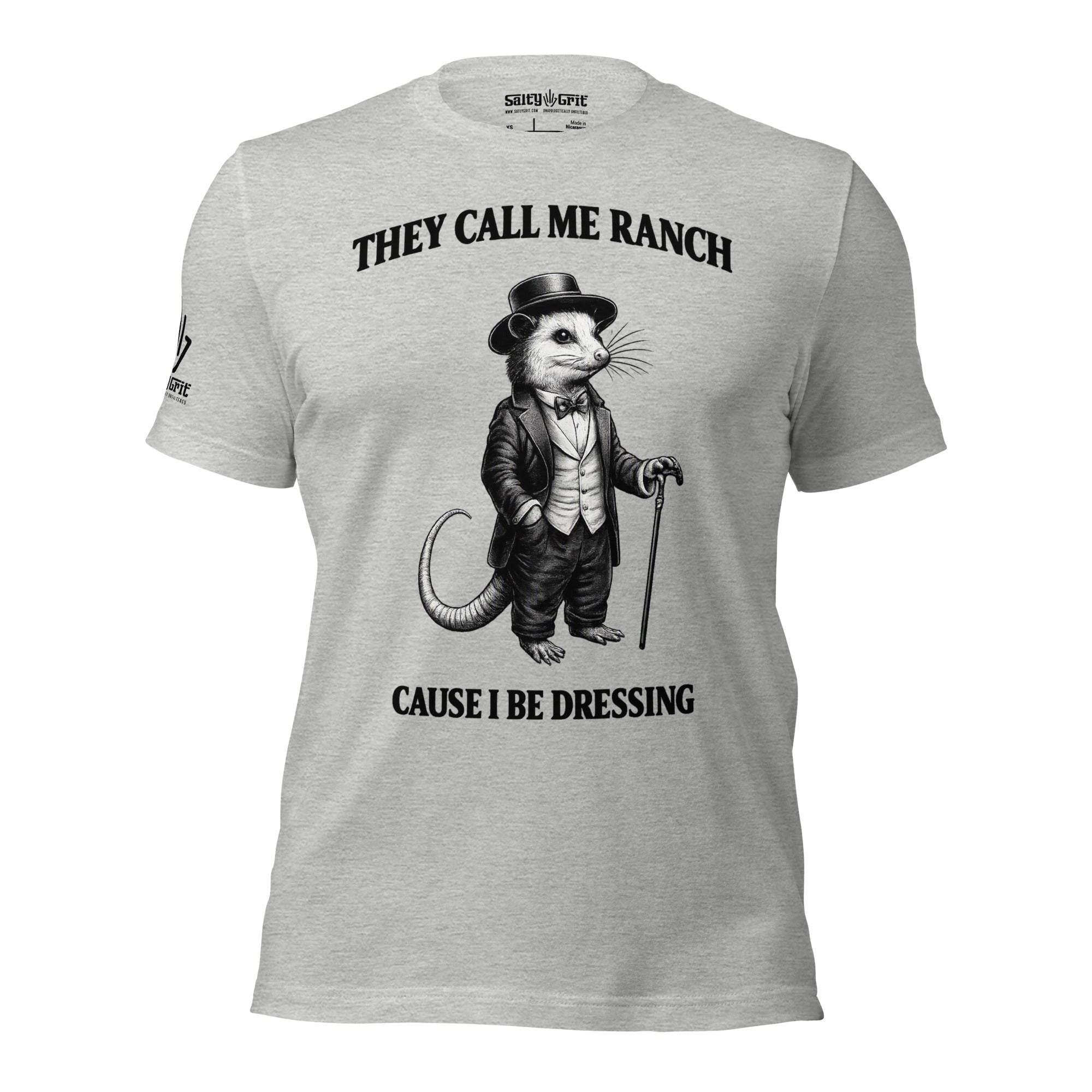 Funny shirt featuring They Call Me Ranch Cause I Be Dressing with a mouse in a tuxedo