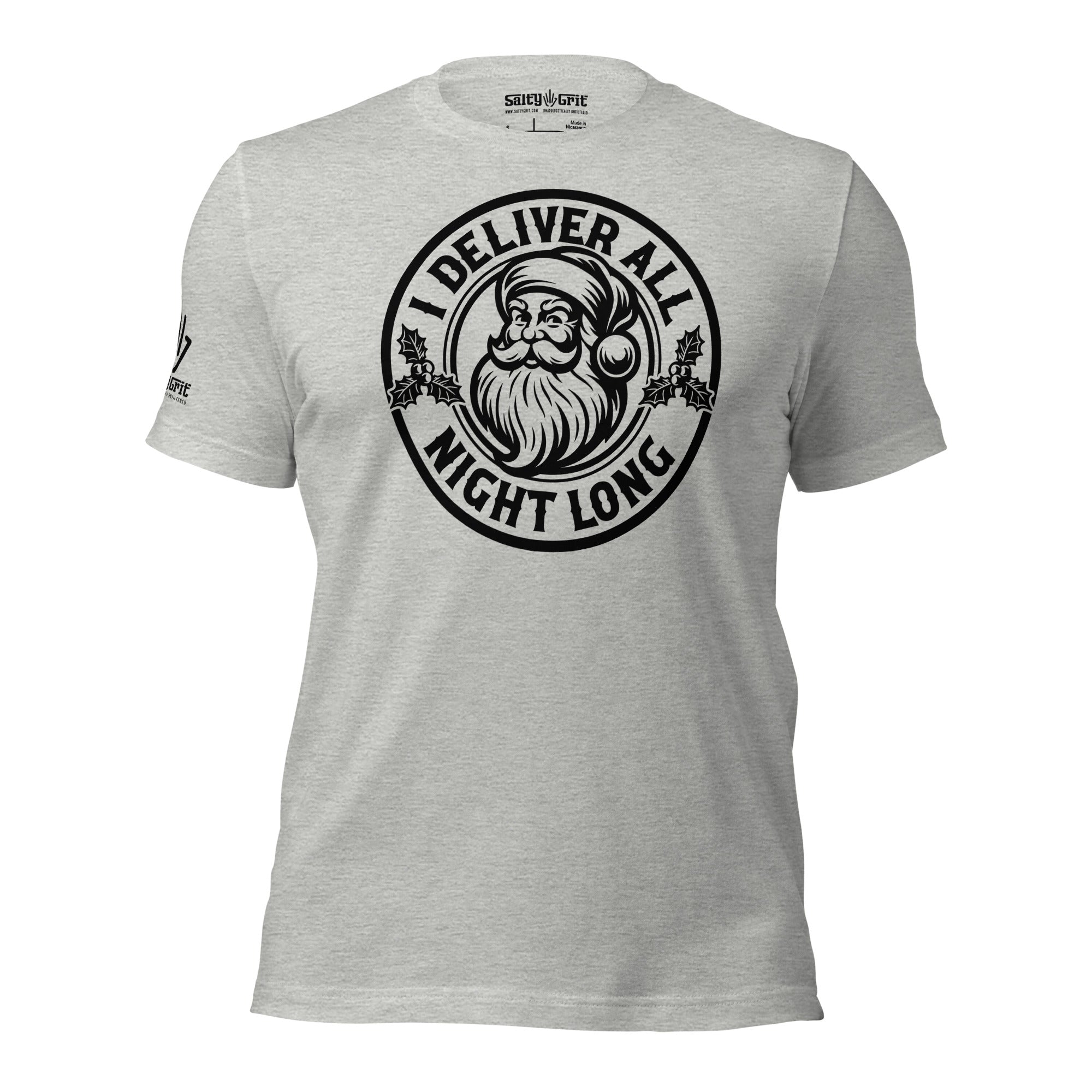 Santa I Deliver All Night Long Shirt