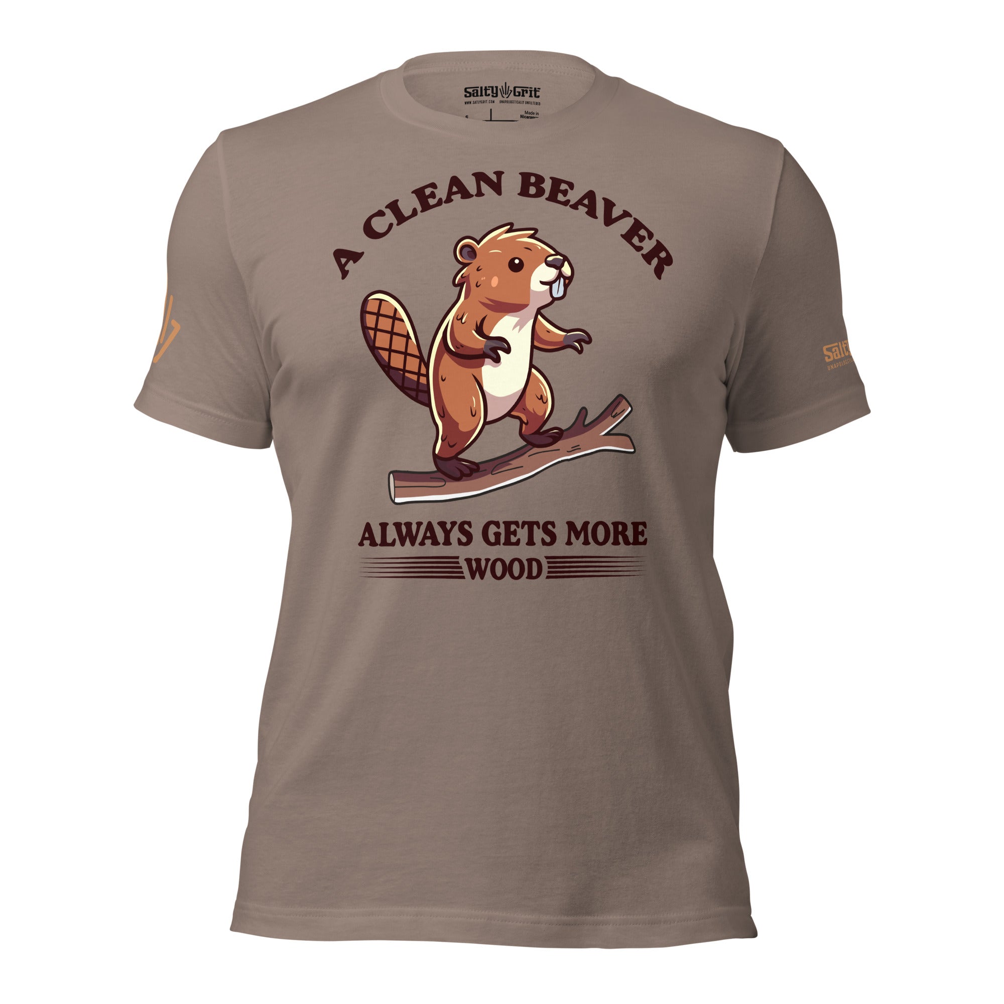 A Clean Beaver Always Gets More Wood Shirt